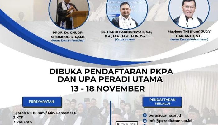 Pendaftaran Program PKPA dan UPA Peradi Utama Telah Dibuka